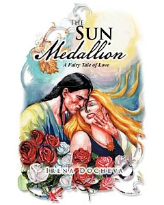The Sun Medallion: A Fairy Tale of Love
