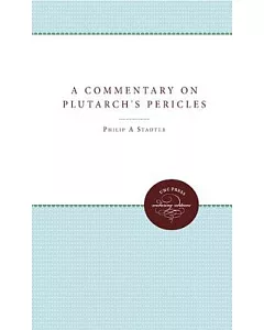 A Commentary on Plutarch’s Pericles