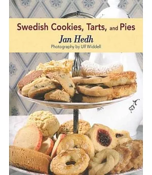 Swedish Cookies, Tarts, and Pies