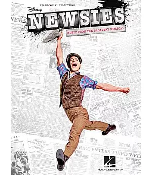 Newsies: The Musical, Piano/ Vocal Selections