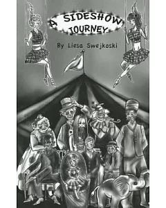 A Sideshow Journey