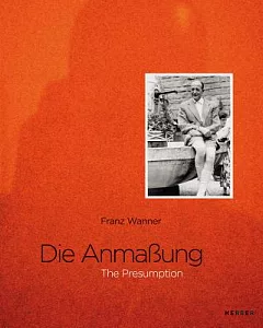 Franz wanner: The Presumption