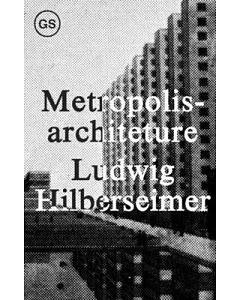 Metropolisarchitecture and Selected Essays