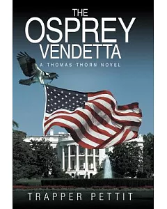 The Osprey Vendetta: A Thomas Thorn Novel