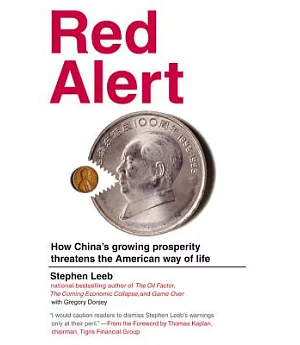 Red Alert: How China’s Growing Prosperity Threatens the American Way of Life