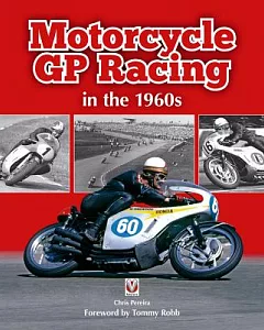 Motorcycle GP Racing in the 1960s