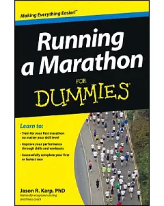 Running a Marathon for Dummies