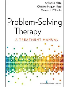 Problem-Solving Therapy: A Treatment Manual