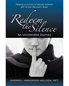 Redeem the Silence: An Unintended Journey