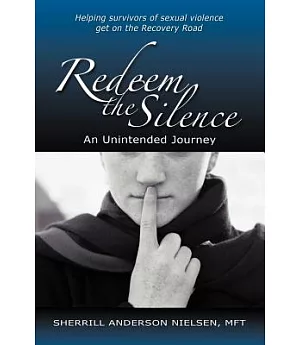 Redeem the Silence: An Unintended Journey