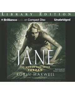 Jane: The Woman Who Loved Tarzan; Library Edition