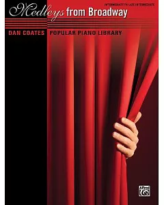 dan Coates Popular Piano Library - Medleys from Broadway
