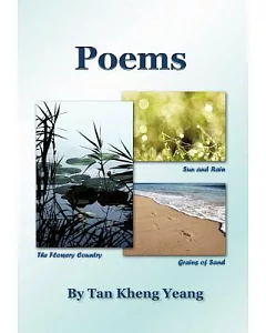Poems: Sun and Rain/The Flowery Country/Grains of Sand