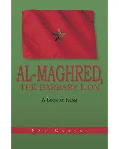 Al-Maghred, the Barbary Lion: A Look at Islam