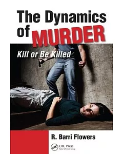 The Dynamics of Murder: Kill or Be Killed