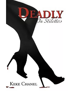 Deadly in Stilettos