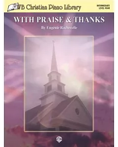 Wb Christian Piano Library With Praise & Thanks