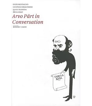 Arvo Part in Conversation