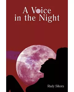 A Voice in the Night