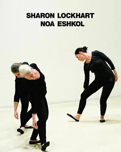 Sharon Lockhart: Noa Eshkol