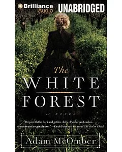 The White Forest: Library Ediition