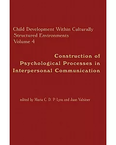 Construction of Psychological Processes in Interpersonal Communication