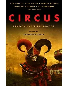 Circus: Fantasy Under the Big Top