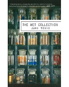 The Wet Collection