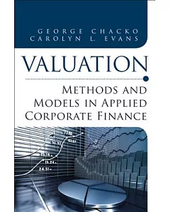 Valuation: Methods and Models in Applied Corporate Finance