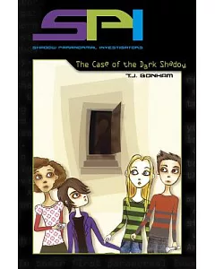 SPI: Shadow Paranormal Investigators: The Case of the Dark Shadow