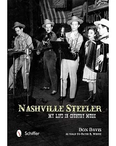 Nashville Steeler: My Life in Country Music