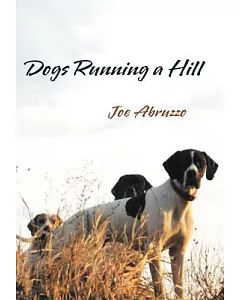 Dogs Running a Hill