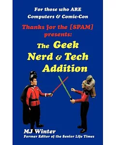 Thanks for the Spam: The Geek Nerd & Tech Addition