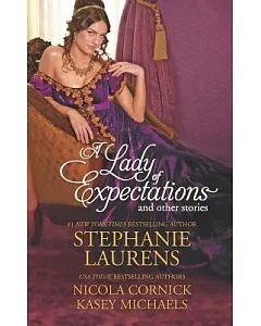 A Lady of Expectations and Other Stories: A Lady of Expectations / The Secrets of a Courtesan / How to Woo a Spinster
