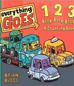 123 Beep Beep Beep!: A Counting Book