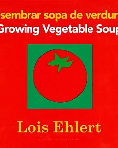 A sembrar sopa de verduras / Growing Vegetable Soup