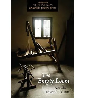 The Empty Loom
