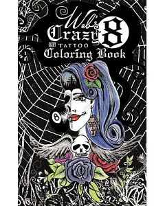 Web’s Crazy 8 Tattoo Adult Coloring Book