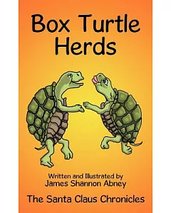 Box Turtle Herds: The Santa Claus Chronicles