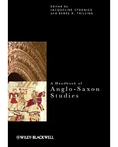 A Handbook of Anglo-Saxon Studies