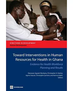 Toward Interventions in Human Resources for Health in Ghana