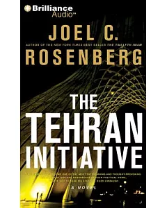 The Tehran Initiative: A Novel
