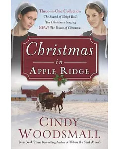 Christmas in Apple Ridge: The Sound of Sleigh Bells / The Christmas Singing / The Dawn of Christmas