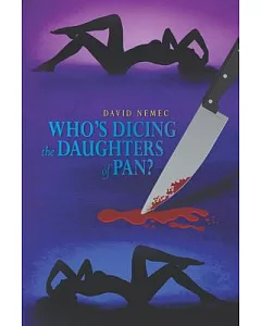 Who’s Dicing the Daughters of Pan?