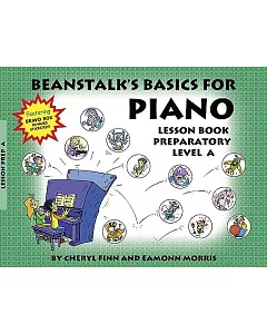 Beanstalk’s Basics for Piano: Lesson Book Preparatory Book a
