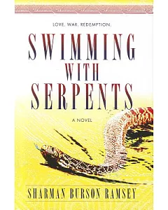 Swimming With Serpents