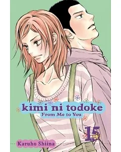 Kimi Ni Todoke 15: From Me to You