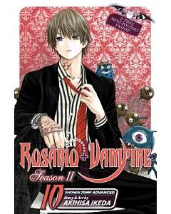 Rosario+Vampire: Season II, 10