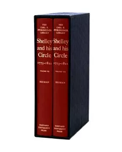 Shelley and His Circle, 1773-1822: Volume 7 and 8