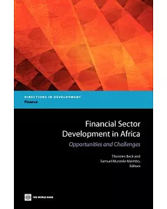 Financial Sector Development in Africa: Opportunities and Challenges
